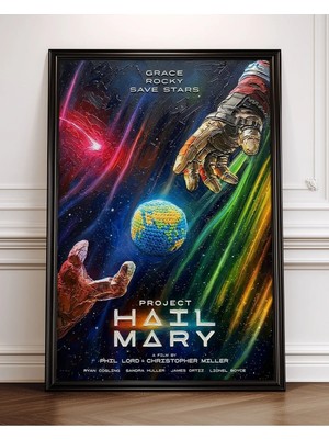Project Hail Mary Tasarım 3 Film Posteri Çerçeveli Tablo Sinema Odası Duvar Dekoru
