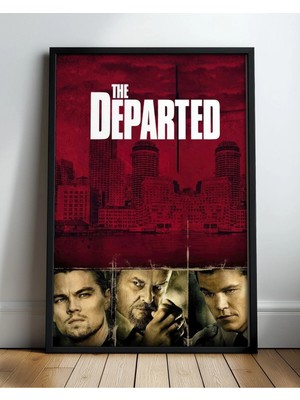 The Departed Tasarım 3 Film Posteri Çerçeveli Tablo Sinema Odası Duvar Dekoru