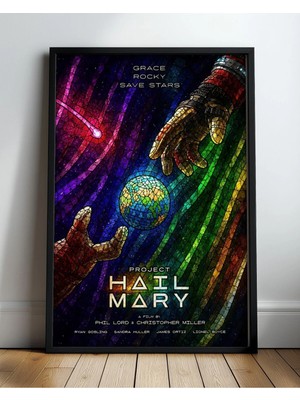 Project Hail Mary Tasarım 6 Film Posteri Çerçeveli Tablo Sinema Odası Duvar Dekoru