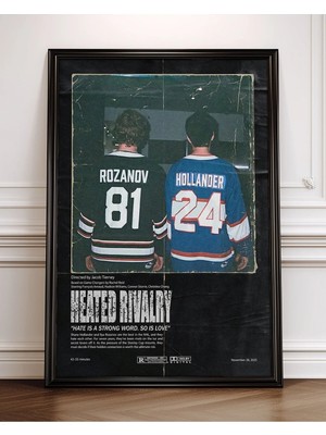Heated Rivalry Tasarım 2 Film Posteri Çerçeveli Tablo Sinema Odası Duvar Dekoru
