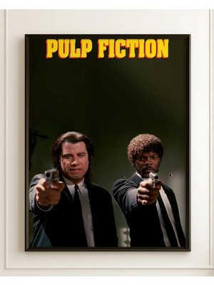 Pulp Fiction Tasarım 11 Film Posteri Çerçeveli Tablo Sinema Odası Duvar Dekoru