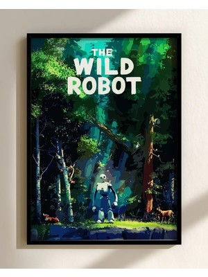 The Wild Robot Film Posteri Çerçeveli Tablo Sinema Odası Duvar Dekoru