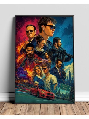 Baby Driver Tasarım 2 Film Posteri Çerçeveli Tablo Sinema Odası Duvar Dekoru