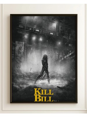 Kill Bill Vol. 1 Film Posteri Çerçeveli Tablo Sinema Odası Duvar Dekoru
