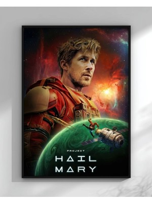 Project Hail Mary Movie Film Posteri Çerçeveli Tablo Sinema Odası Duvar Dekoru
