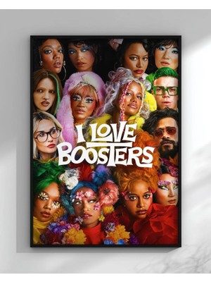 I Love Boosters Film Posteri Çerçeveli Tablo Sinema Odası Duvar Dekoru