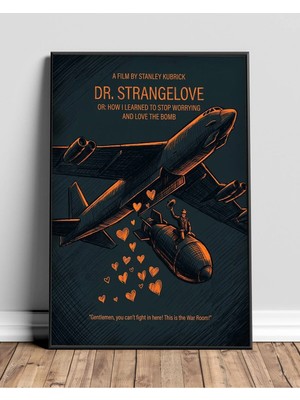 Dr. Strangelove Film Posteri Çerçeveli Tablo Sinema Odası Duvar Dekoru