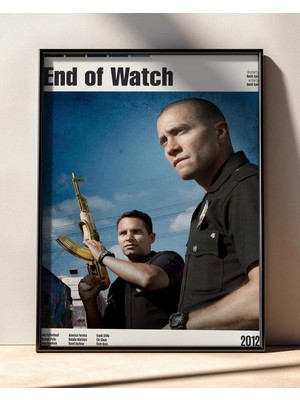 End Of Watch Film Posteri Çerçeveli Tablo Sinema Odası Duvar Dekoru