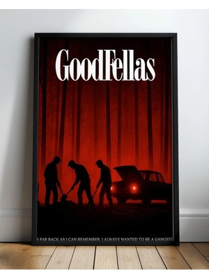 Goodfellas Gangster Film Posteri Çerçeveli Tablo Sinema Odası Duvar Dekoru