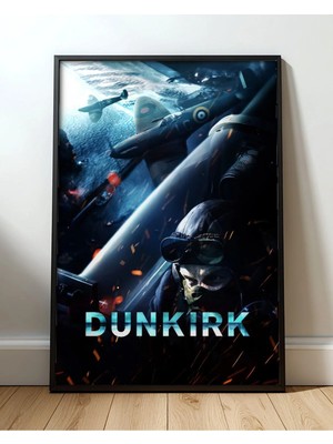 Dunkirk Movie Poster Featuring Fighter Pilot Film Posteri Çerçeveli Tablo Sinema Odası Duvar Dekoru