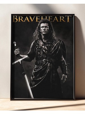 Braveheart William Wallace Film Posteri Çerçeveli Tablo Sinema Odası Duvar Dekoru