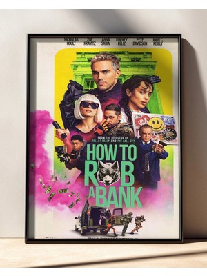 How To Rob A Bank Film Çerçeveli Tablo Film Poster Sinema Salon Duvar Dekoru Hediye