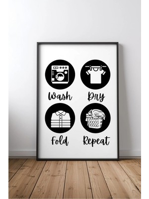 Laundry Wash, Dry, Fold, Repeat Banyo Yazılı Çerçeveli Mdf Tablo Poster Banyo Duvar Dekoru Hediye