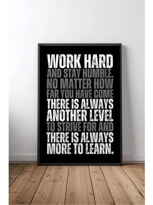 Work Hard Stay Humble Ingilizce Motivasyon Sözü No 1 Çerçeveli Mdf Tablo Poster Ofis Hediye