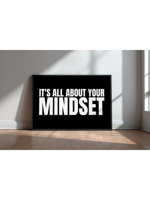 It's All About Your Mindset Ingilizce Motivasyon Sözü No 2 Çerçeveli Mdf Tablo Poster Ofis Hediye
