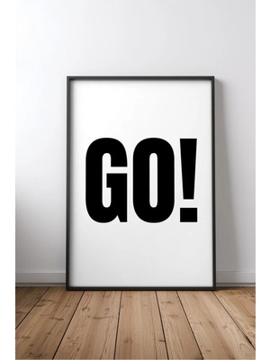 Go! Ingilizce Motivasyon Sözü Çerçeveli Mdf Tablo Poster Ofis Duvar Dekoru Hediye