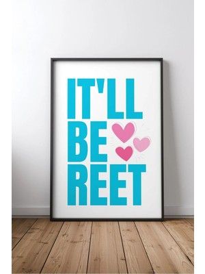 It'll Be Sweet Ingilizce Motivasyon Sözü Çerçeveli Mdf Tablo Poster Ofis Duvar Dekoru Hediye