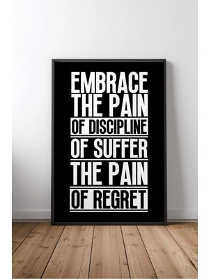 The Pain Of Discipline Spor Motivasyon Yazılı No 2 Çerçeveli Mdf Tablo Poster Spor Salonu Hediye