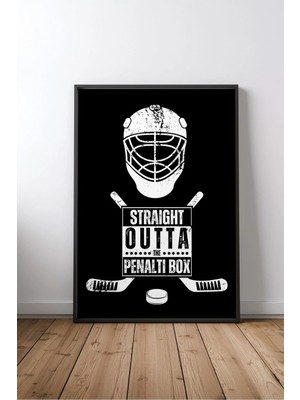 Straight Outta The Penalty Box Spor Motivasyon Yazılı Çerçeveli Mdf Tablo Poster Spor Salonu Hediye