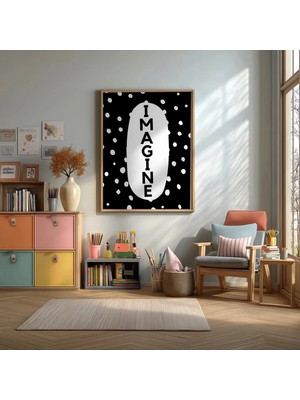 Imagine Puantiyeli Siyah Beyaz Çerçeveli Mdf Tablo Poster Çocuk Odası Duvar Dekoru Hediye