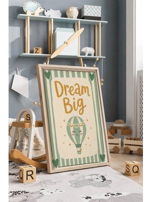 Dream Big Yeşil Sıcak Hava Balonu Yazılı Çerçeveli Mdf Tablo Poster Çocuk Odası Duvar Dekoru Hediye