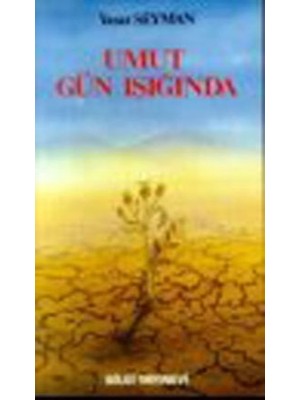 Bilgi Yayınevi Umut Gün Işığında