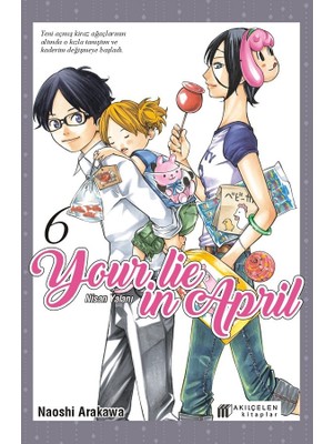Akılçelen Kitaplar Your Lie In April – Nisan Yalanı 6