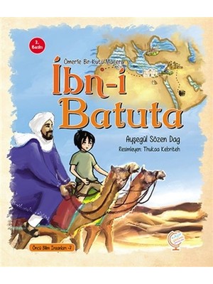 Marsilyan Ömer'le Bir Kutu Macera: Ibn-I Batuta