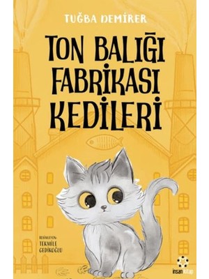 Marsilyan Ton Balığı Fabrikası Kedileri