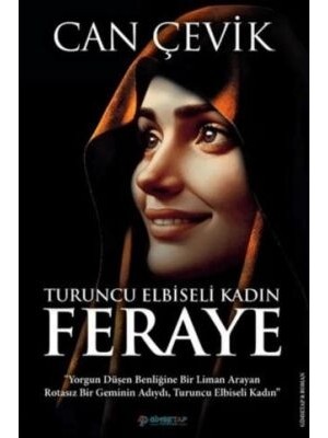 TeknoKapsül Turuncu Elbiseli Kadın: Feraye