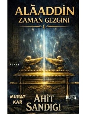 TeknoKapsül Alâaddin Zaman Gezgini 1 Ahit Sandığı