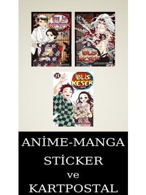 Gerekli Şeyler Yayıncılık Iblis Keser 21-22-23 Manga Seti (3 Kitap) / Demon Slayer / Anime-Manga Sticker ve Kartpostal Hediyeli