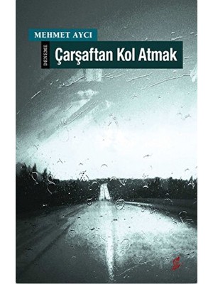 Okur Kitaplığı Çarşaftan Kol Atmak