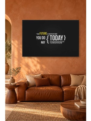 Fida Siyah Fonda Future Today Yazılı Motivasyon Canvas Tablo