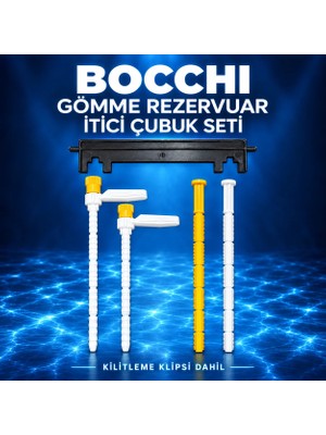 Bocchi Bocchı Gömme Rezervuar Itici Çubuk ve Kilitleme Klipsi Seti