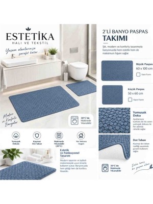 Estetika Aqua Soft 2’li Banyo Paspas Takımı 60X100 + 50X60 cm | Kaymaz Dot Taban | 30°c Makinede Yıkanabilir