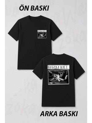 Zoka Wear Bikini Kill Baskili Unisex2 Ön ve Sırt Baskılı Tişört