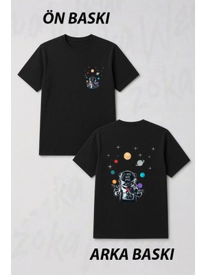 Zoka Wear More Space Astronaut Space Astronot Uzay Ön ve Sırt Baskılı Tişört