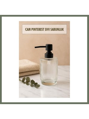 Bezos Cam Şeffaf Sıvı Sabunluk 200 ml Banyo Lavabo Bezos1