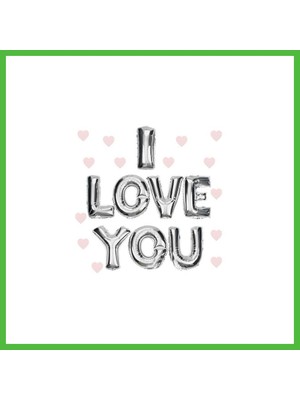 Bezos I Love You Folyo Balon Gümüş Renk 35 cm Arz