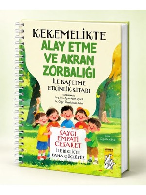 Alkasaz Kekemelikte Alay Etme ve Akran Zorbalığı ile Başetme Etkinlik Kitabı