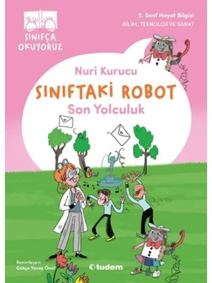 Meks Sınıftaki Robot: Son Yolculuk