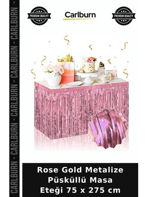 Carlburn Rose Gold Metalize Püsküllü Masa Eteği 75 x 275 cm Davet Süslemesi Kutlama Ürünü Parti Süsü