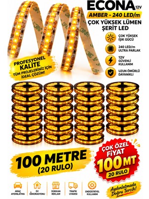 Econa 100 Metre Amber Şerit LED Iç Mekan ,metre 240 Ledli Şerit LED Mutfak Dolabı Tezgah Üstü LED Lamba,kendinden Yapışkanlı, Yüksek Lümen 100 Metre (20 Ad x 5mt) Profesyonel Proje & Iç Mimarlık Özel Paket