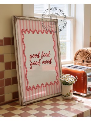 Des Vu Print Good Food Good Mood Mutfak Posteri, Çerçevesiz Mutfak Temalı Poster
