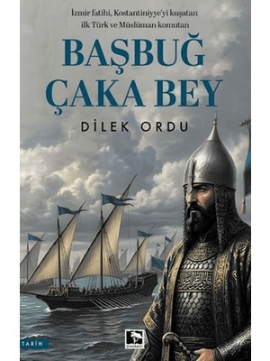 Başbuğ Çaka Bey