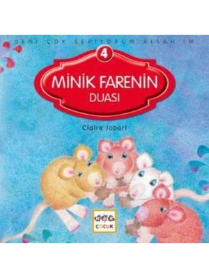 Minik Farenin Duası / Seni Çok Seviyorum Allah'ım -4