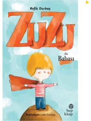 Hep Kitap Zuzu ile Babası