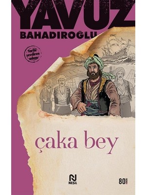 Nesil Yayınları Çaka Bey