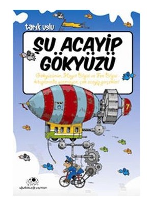 Uğurböceği Yayınları Şu Acayip Gökyüzü